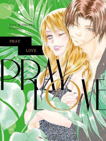 PRAY LOVE